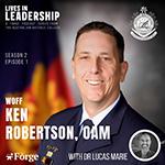 Cover art for the Lives in Leadership episode WO Ken Robertson